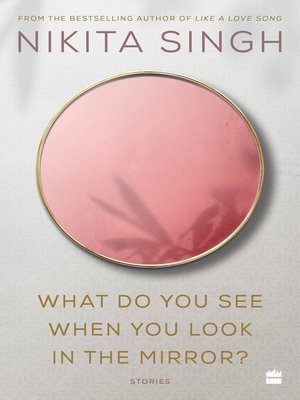 cover image of What Do You See When You Look in the Mirror?